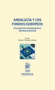 Andaluca y los fondos europeos. Una especial consideracin a NextGenerationEU